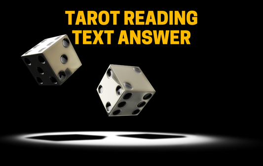 Tarot Reading - Text Answer